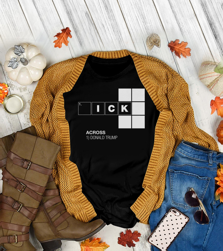 ICK Crossword Puzzle Anti Donald Trump T-Shirt