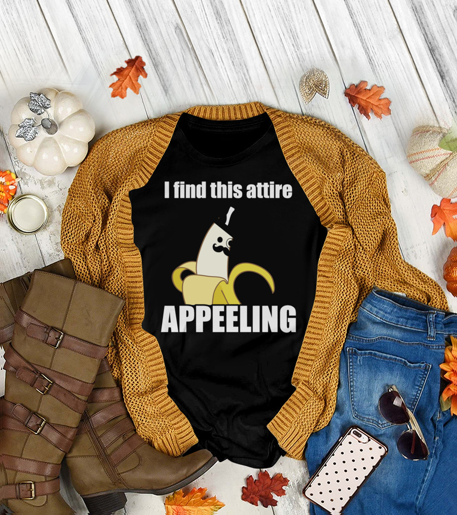 I Find This Attire Appeeling Banana with Top Hat and Mustache T-Shirt