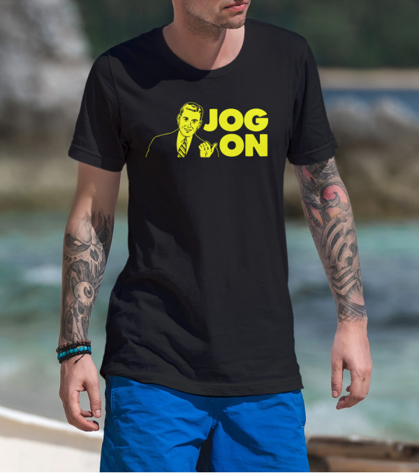Jog On T-Shirt