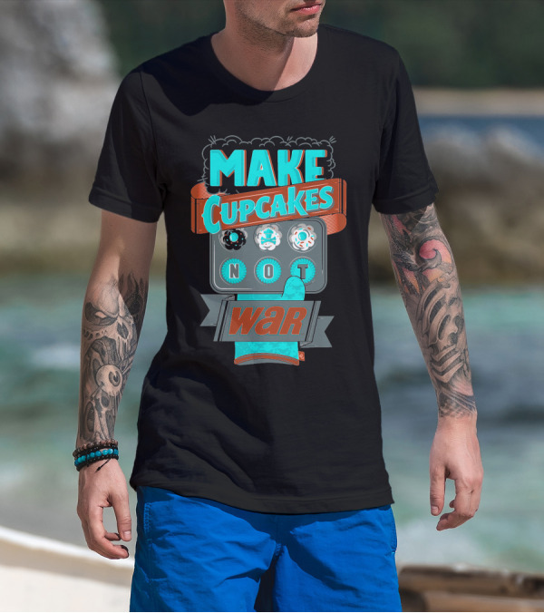 Make Cupcakes Not War Vintage Style Text With Oven Mitt And Cupcake Tray T-Shirt