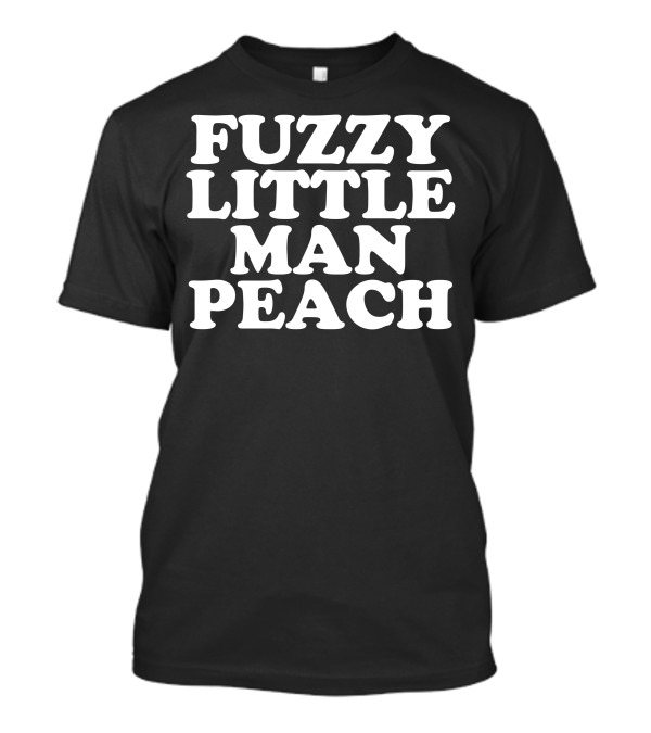 Fuzzy Little Man Peach Phrase T-Shirt