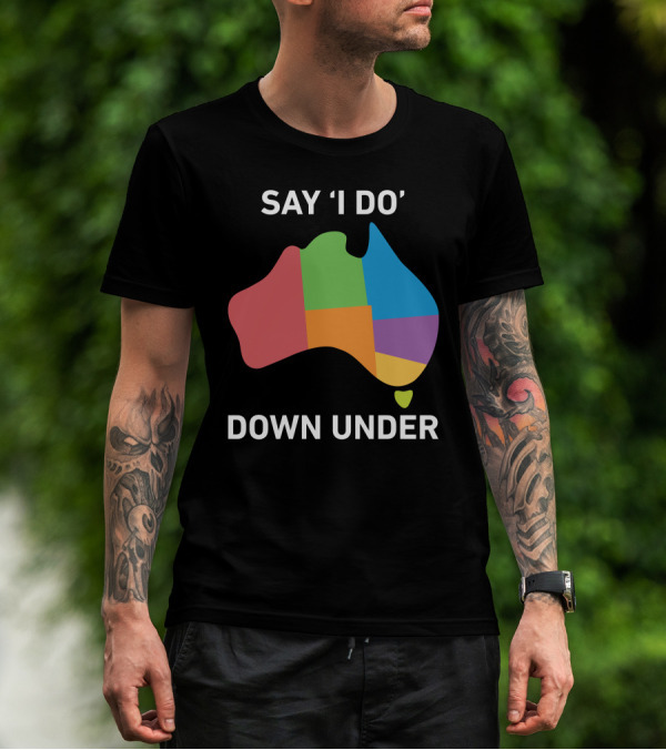 SAY 'I DO' DOWN UNDER Australia Map Multicolor Segments T-Shirt