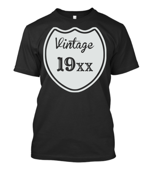 Vintage Custom Birth Year 19XX Shield T-Shirt