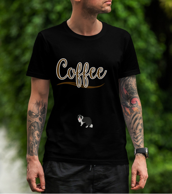ALL I Need Is Coffee And My Collie With Paw Prints T-Shirt