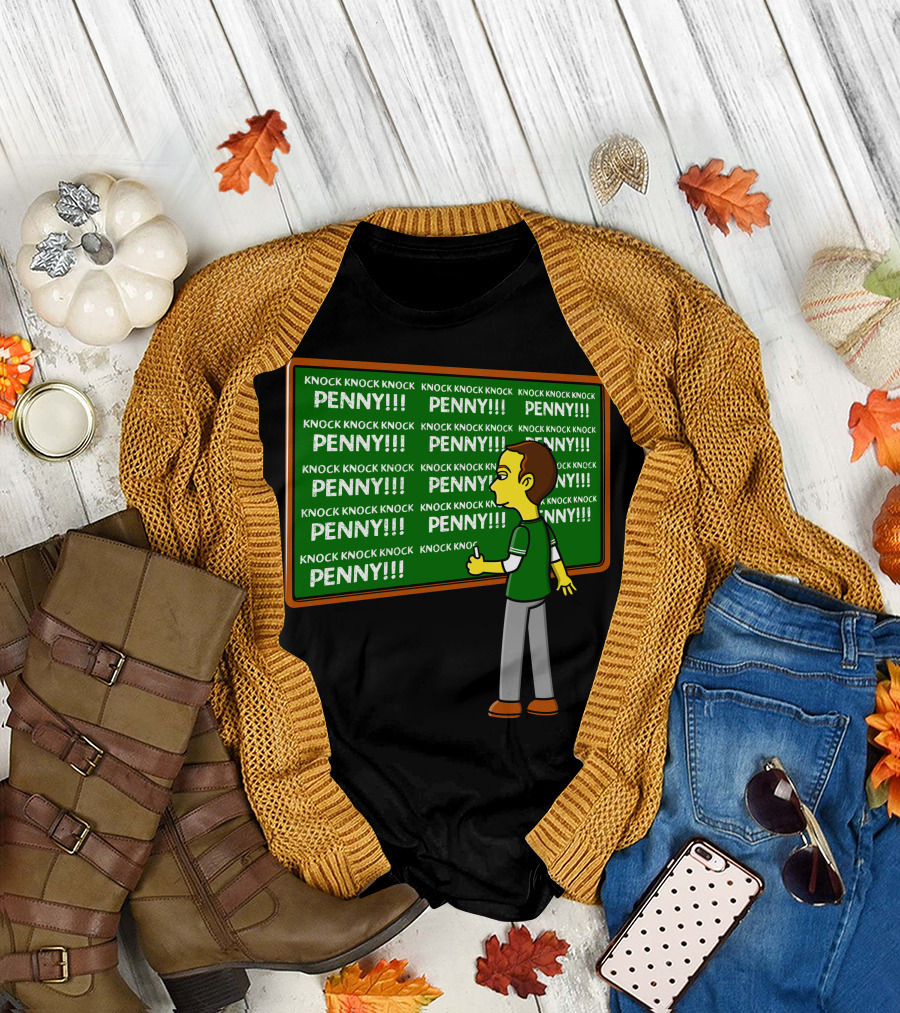 Knock Knock Knock Penny Blackboard Theory T-Shirt