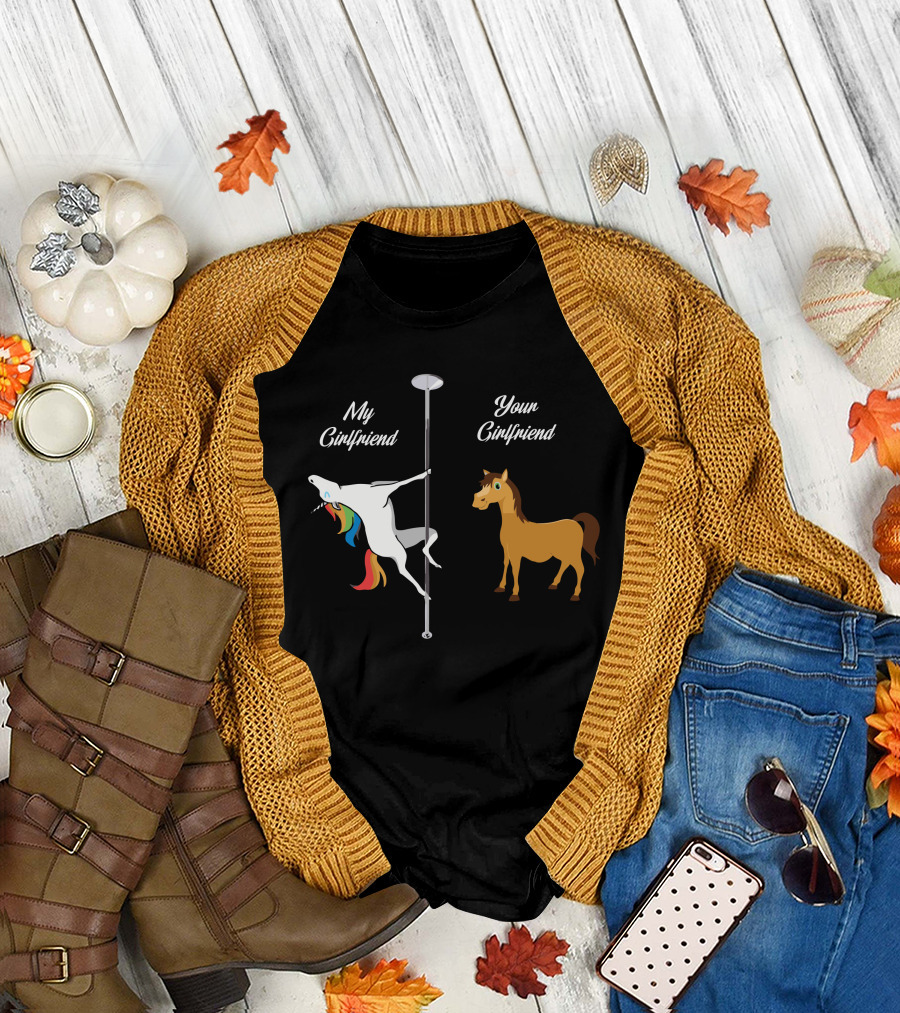 My Girlfriend Unicorn Pole Dancing Your Girlfriend Horse T-Shirt