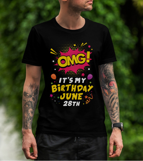 OMG It's My Birthday June 28th Balloons Stars T-Shirt