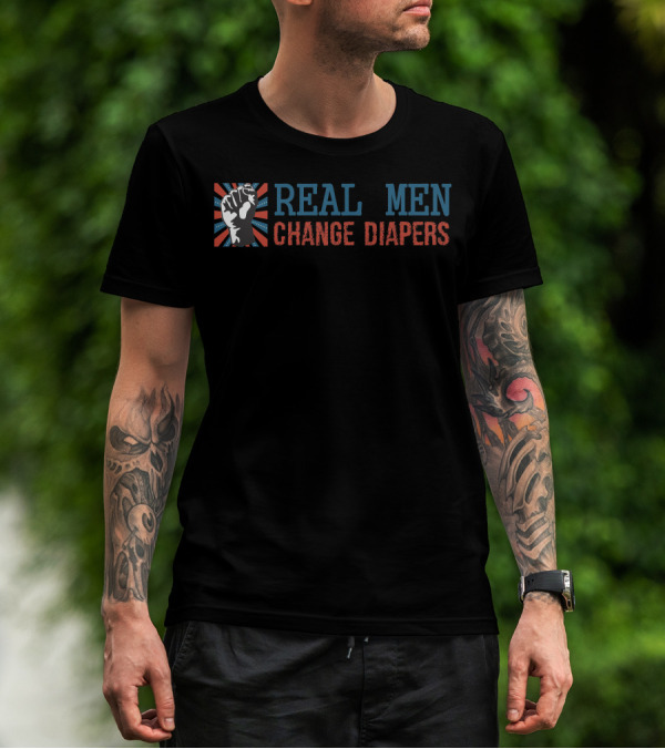 REAL MEN CHANGE DIAPERS Fist Symbol Red Blue Stripes T-Shirt