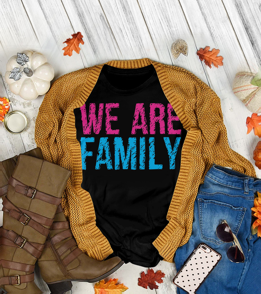 We Are Family Pink and Blue Text T-Shirt