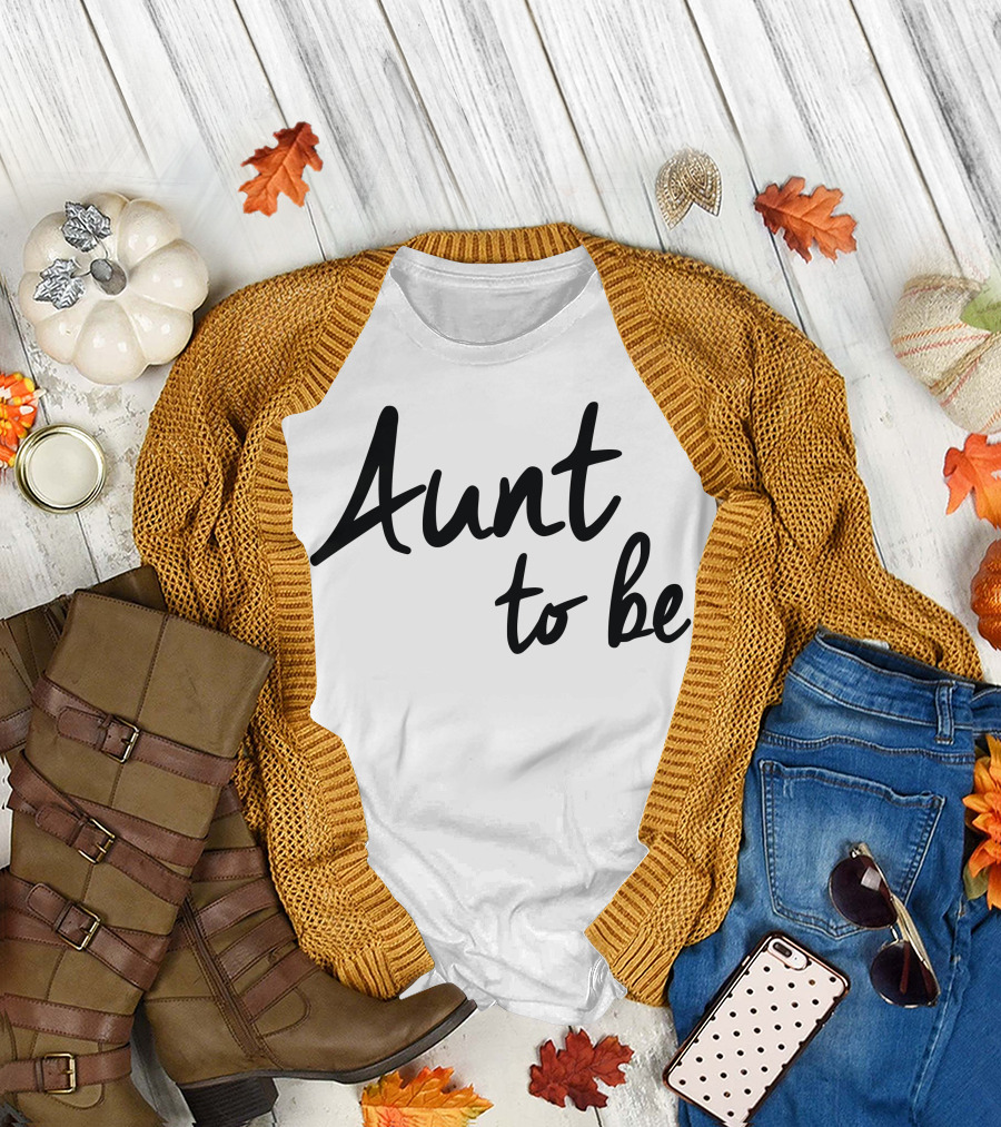Aunt To Be T-Shirt