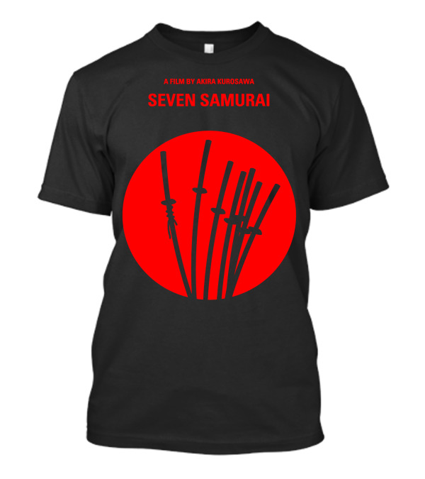 A Film By Akira Kurosawa Seven Samurai T-Shirt