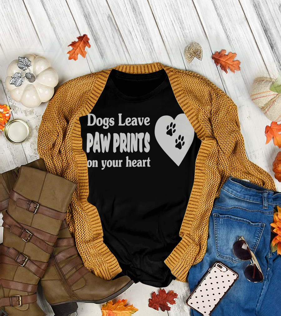 Dogs Leave Paw Prints on Your Heart with Paw Print Heart T-Shirt