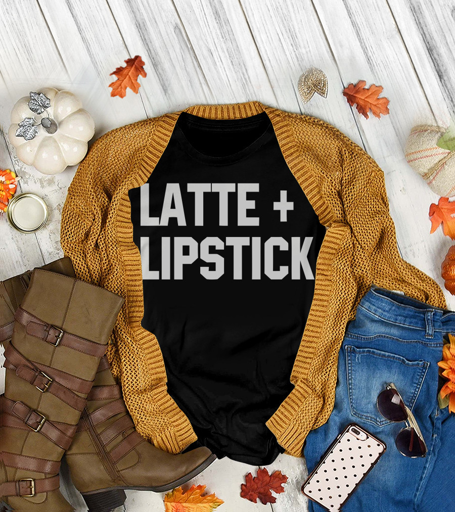 LATTE + LIPSTICK T-Shirt