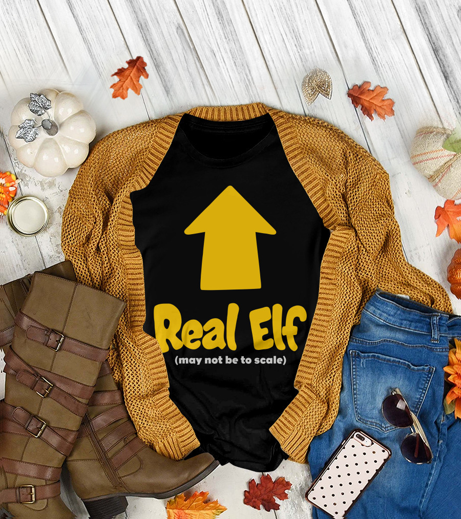 Real Elf May Not Be to Scale Arrow T-Shirt