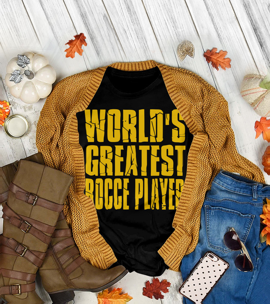 World's Greatest Bocce Player T-Shirt