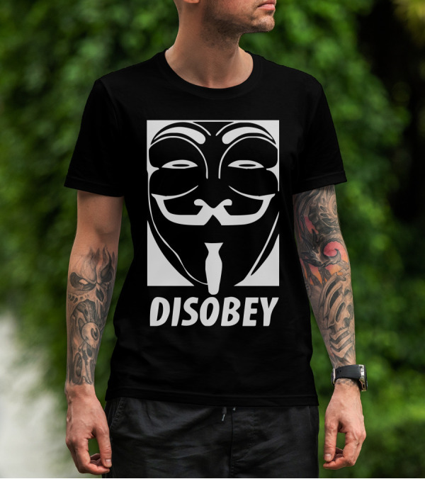 Disobey Guy Fawkes Mask Anonymous Anon Vendetta T-Shirt