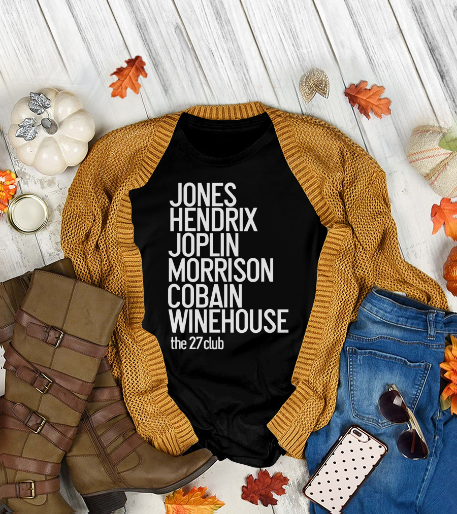 Jones Hendrix Joplin Morrison Cobain Winehouse The 27 Club T-Shirt