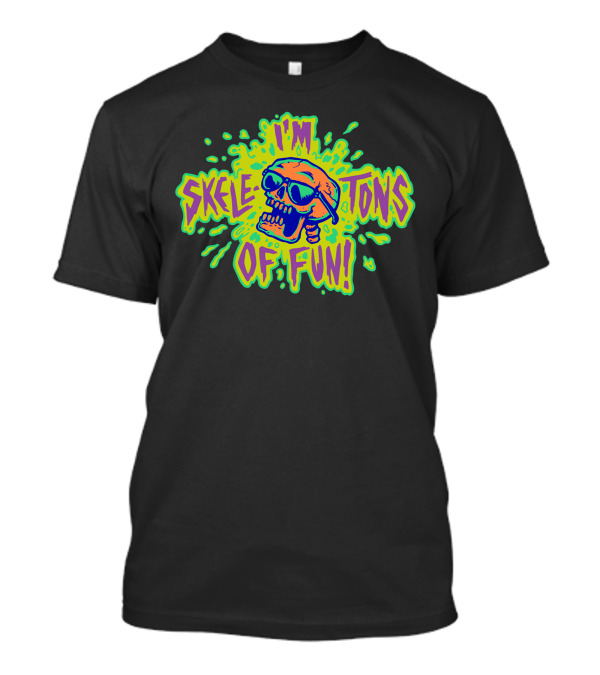 I'm Skeletons Of Fun Skull In Sunglasses Neon Splatter T-Shirt