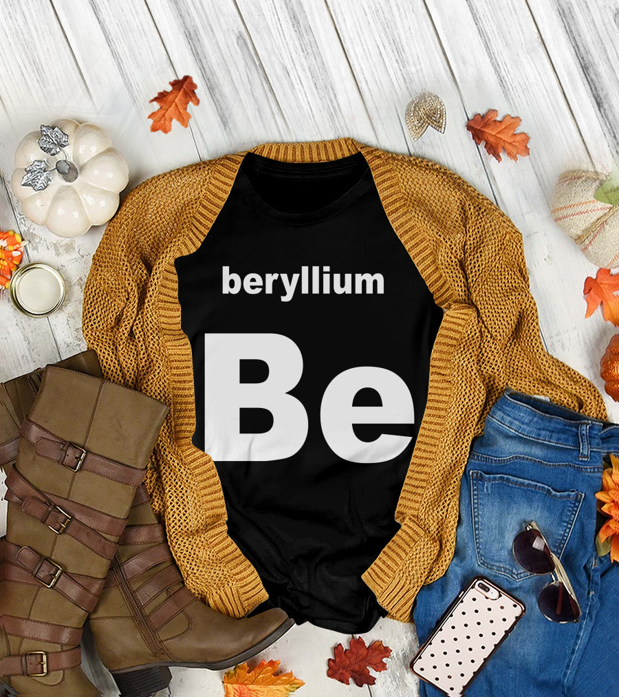 Beryllium Be Elemental Symbol Chemistry T-Shirt