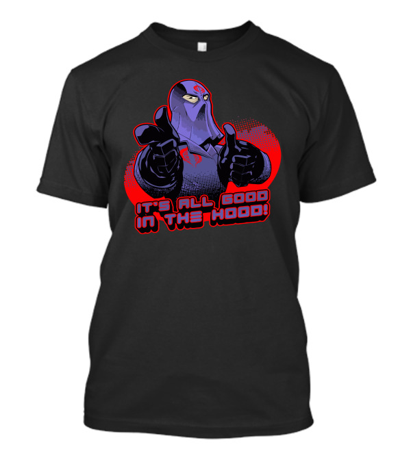 It's All Good In The Hood Buddy Cobra T-Shirt