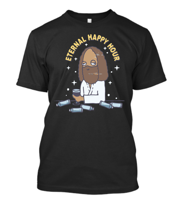 Eternal Happy Hour Jesus With Beer And Bottles T-Shirt