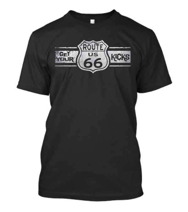 Get Your Kicks On Route US 66 T-Shirt