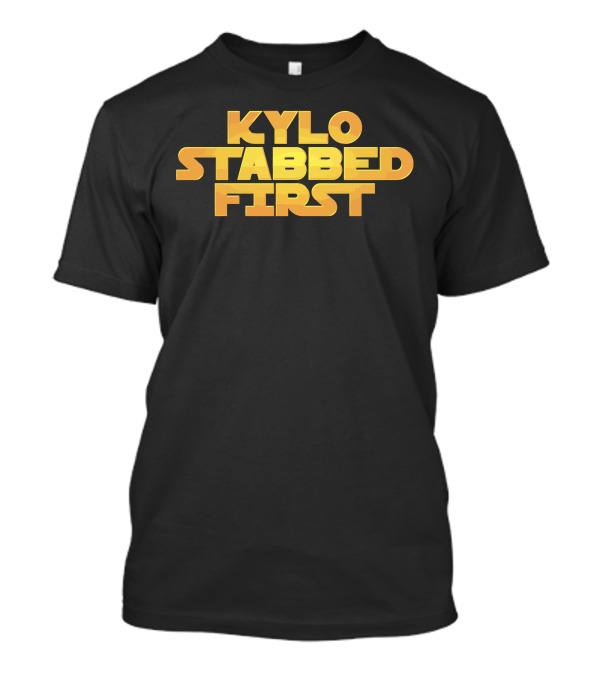 Kylo Stabbed First Star Wars T-Shirt