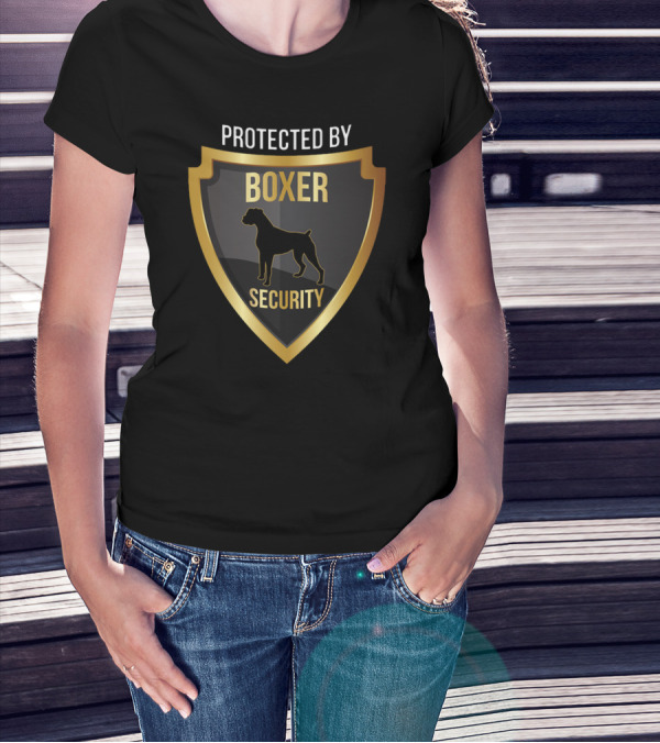 Protected By Boxer Security Shield T-Shirt