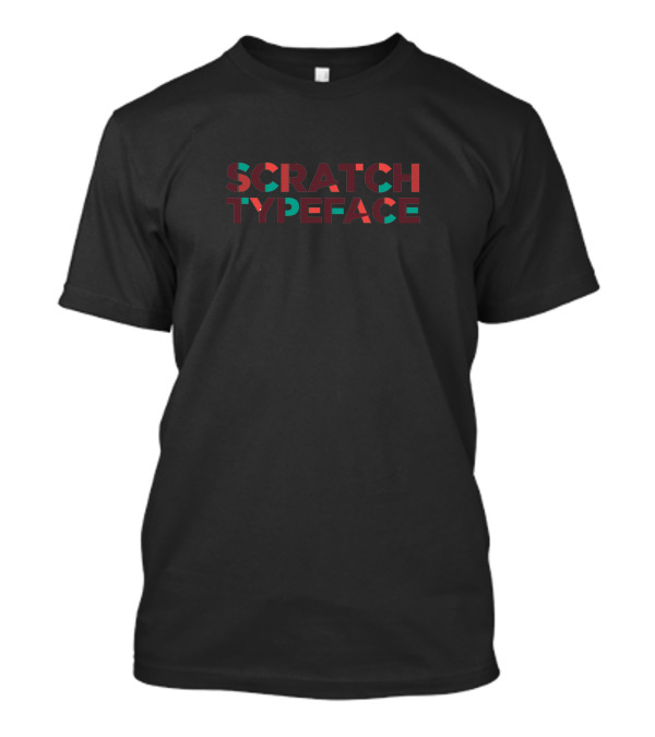 SCRATCH TYPEFACE T-Shirt