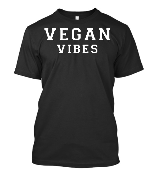 VEGAN VIBES T-Shirt