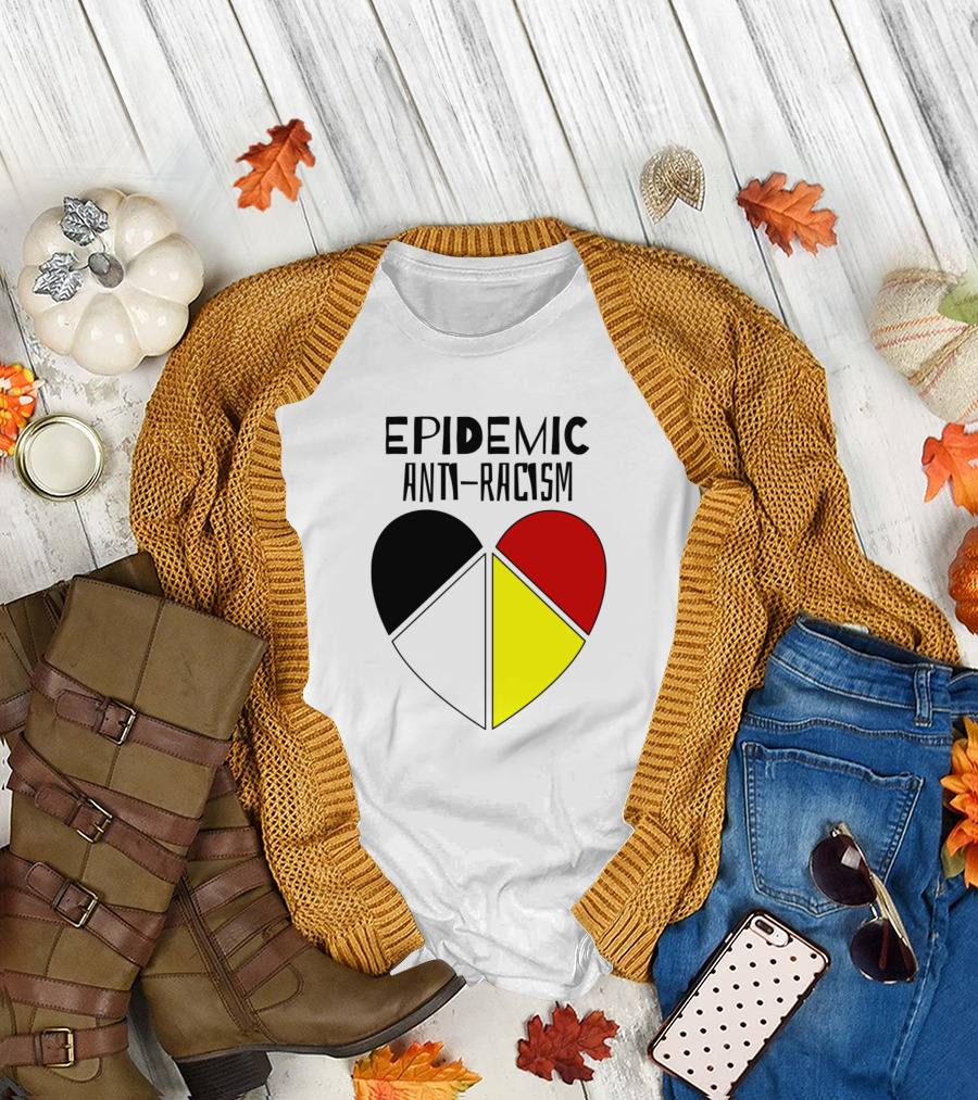 Epidemic Anti Racism Heart Black Red Yellow White T-Shirt