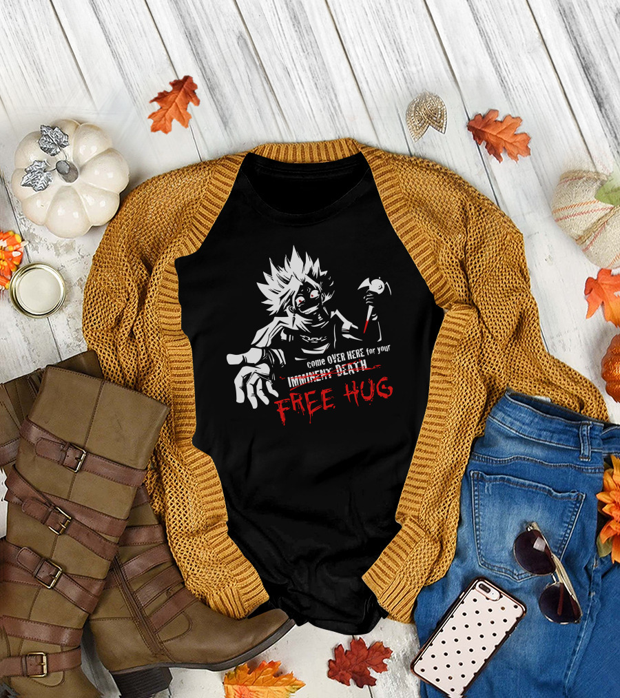 Melvin Come Over Here for Your Imminent Death Free Hug T-Shirt