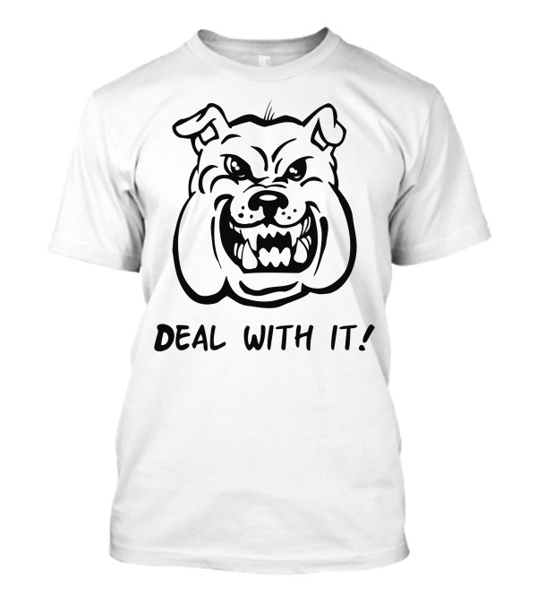 Deal With It Angry Pitbull Face Bold Expression T-Shirt