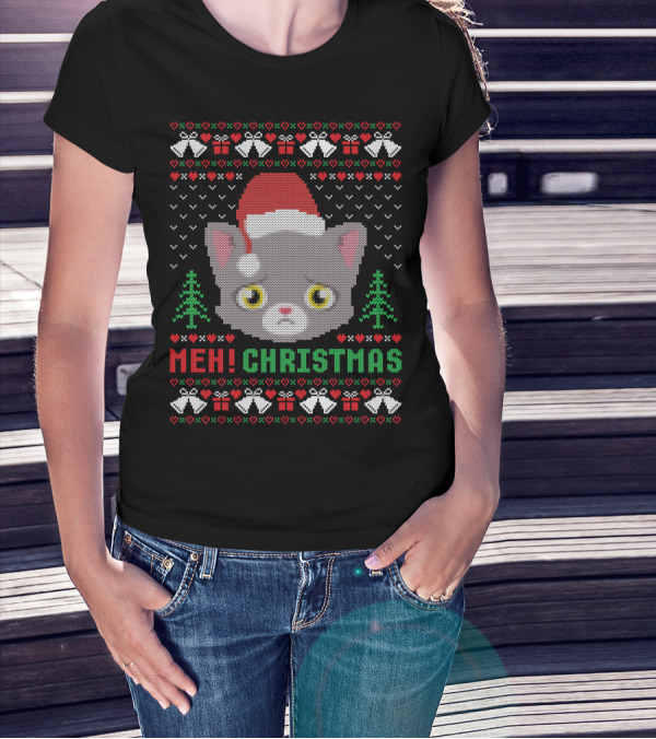 Meh Christmas Cat Ugly Sweater Design With Santa Hat T-Shirt