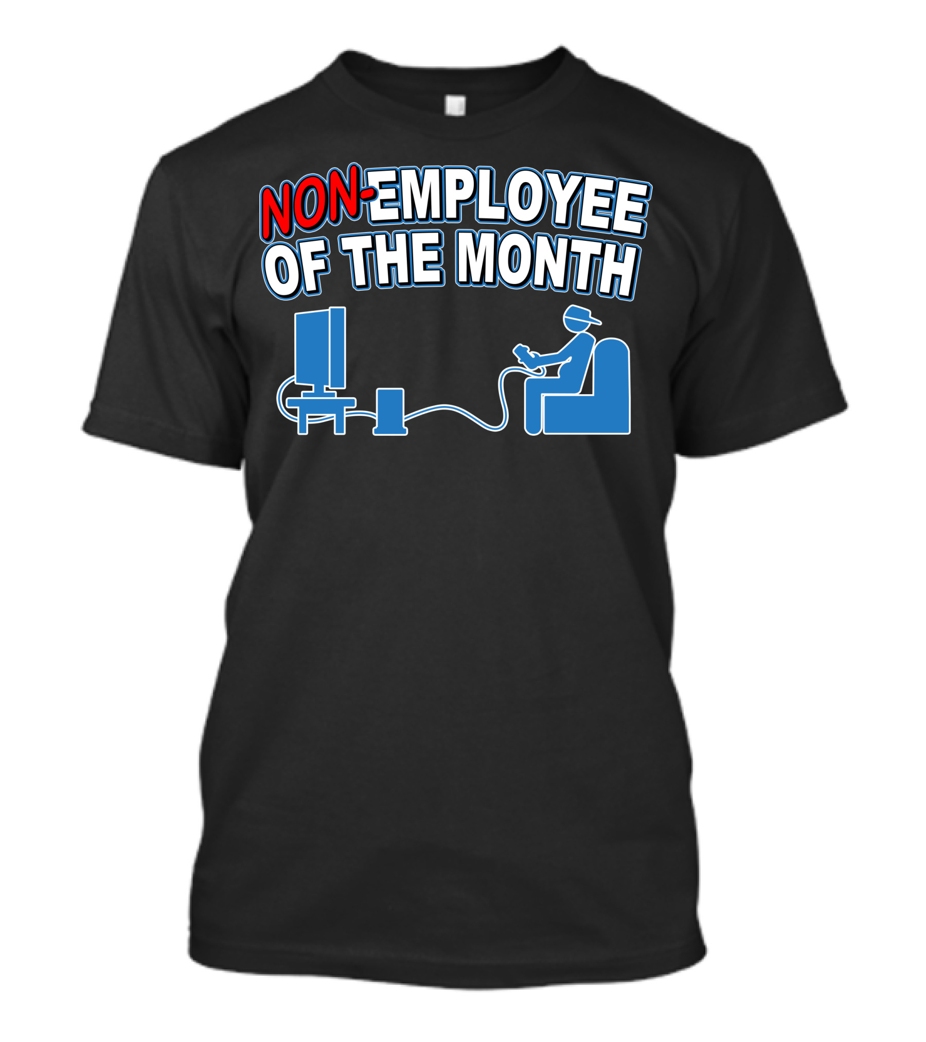 Non Employee Of The Month Video Game Console Controller Player T-Shirt