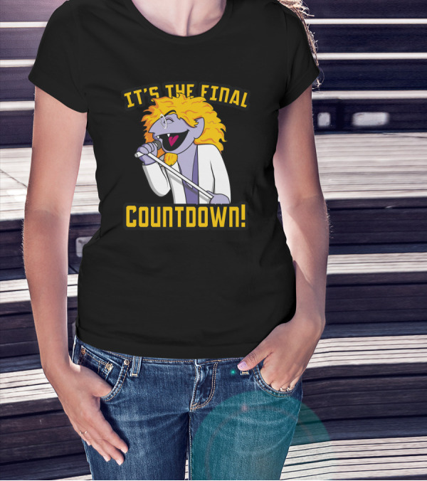 IT'S THE FINAL COUNTDOWN Puppet Singing Fun T-Shirt