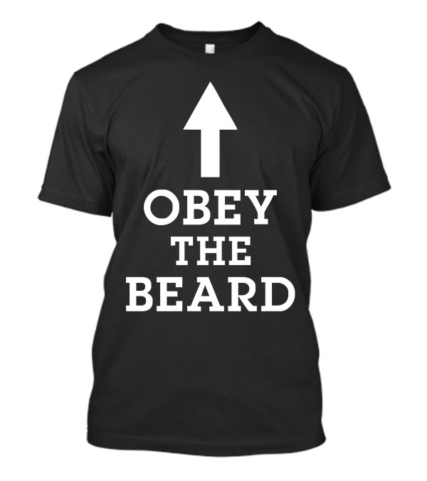 Obey The Beard Arrow T-Shirt