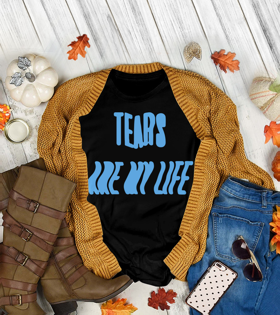 Tears Are My Life Wavy Blue Text T-Shirt