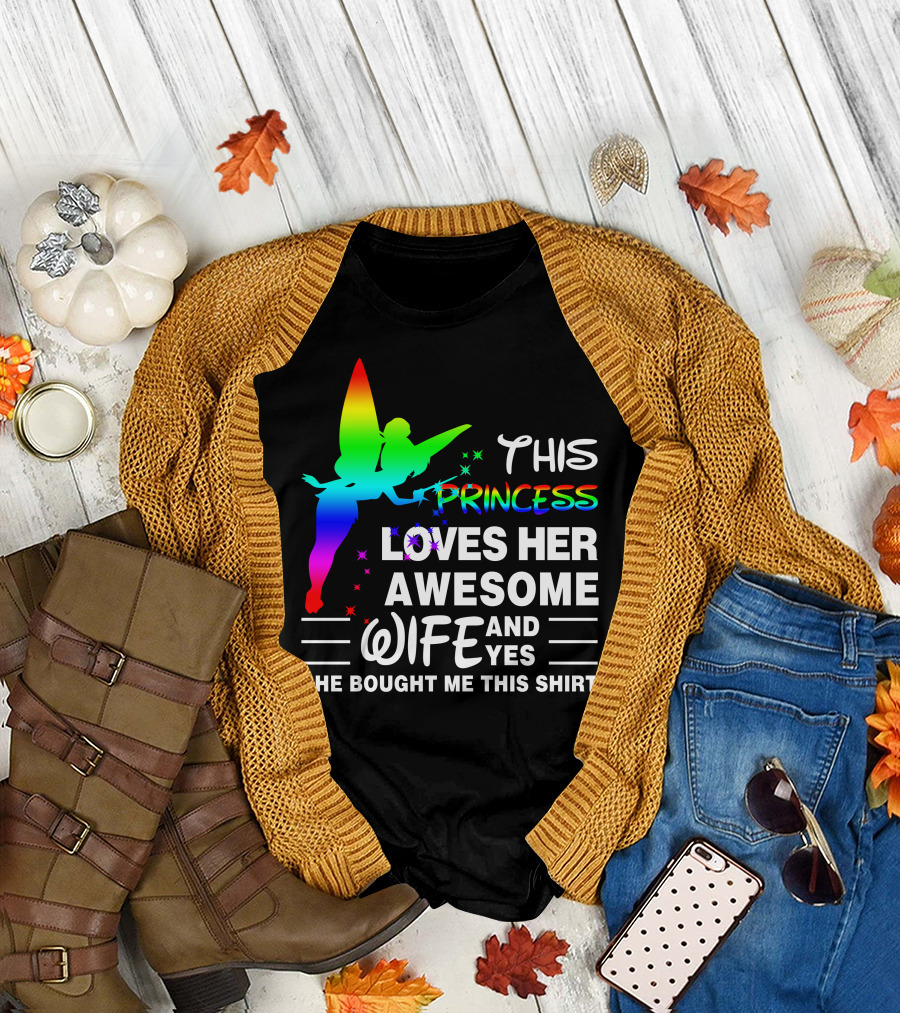 This Princess Loves Her Awesome Wife T-Shirt