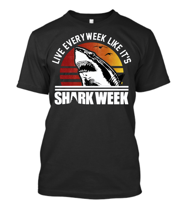 Live Every Week Like It's Shark Week Vintage Retro Sunset T-Shirt