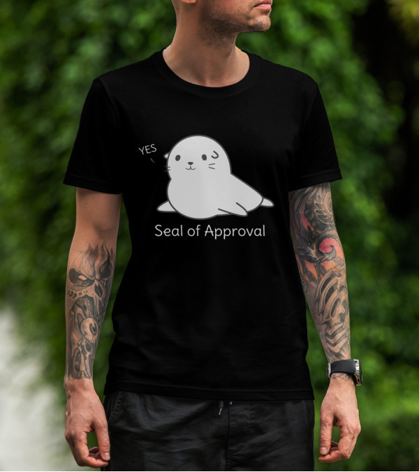 YES Seal Of Approval Funny Joke T-Shirt