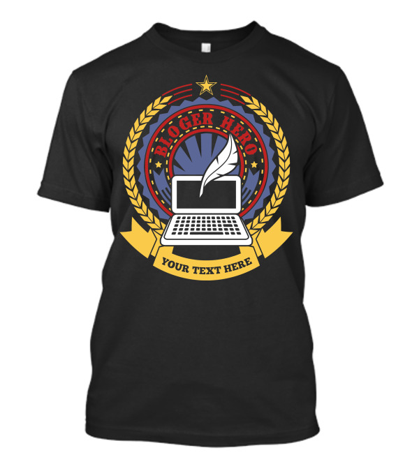 Blogger Hero Laptop And Quill Emblem With Star Laurel Badge T-Shirt