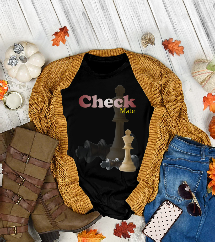 Check Mate Chess King Dominance Victory T-Shirt