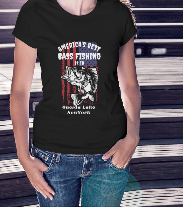 America's Best Bass Fishing Is In Oneida Lake New York T-Shirt