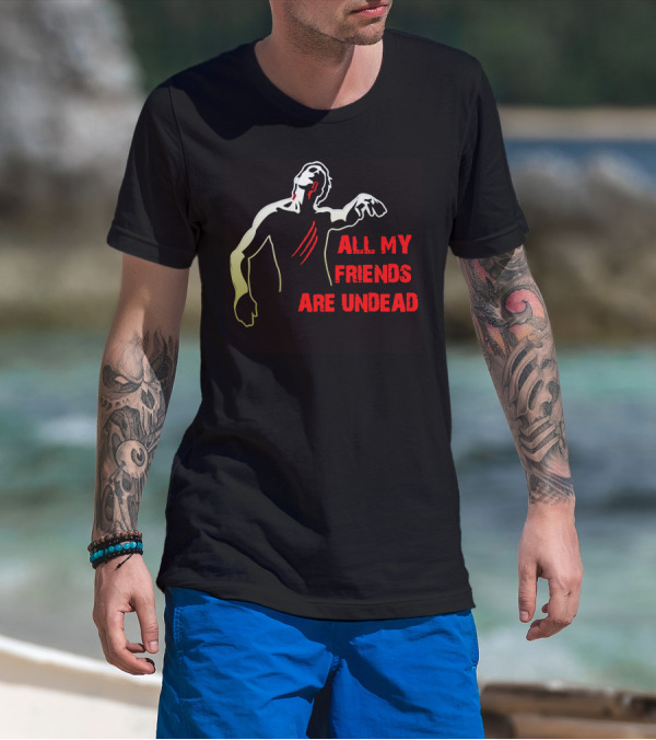 All My Friends Are Undead Zombie Silhouette With Red Accents T-Shirt