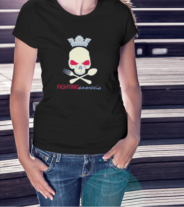 Fighting Anorexia Skull With Crown Fork And Spoon Crossbones T-Shirt