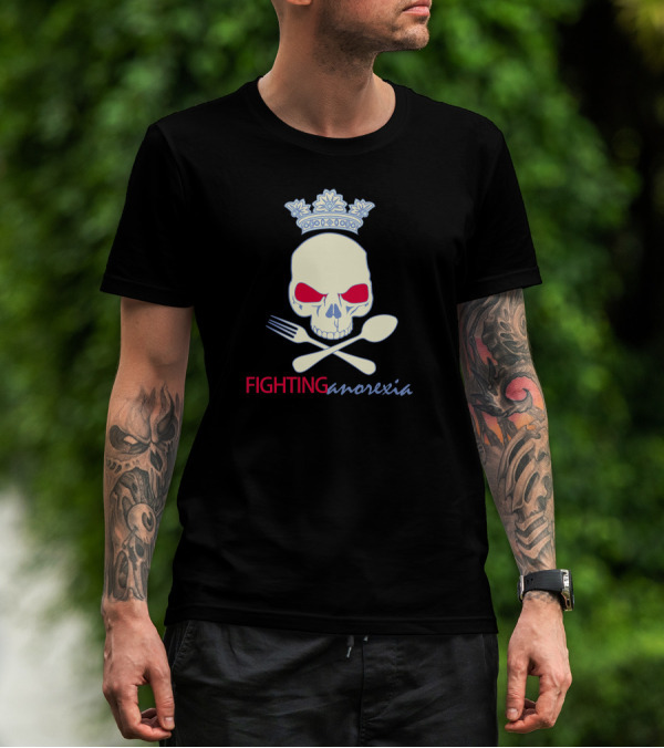 Fighting Anorexia Skull With Crown Fork And Spoon Crossbones T-Shirt
