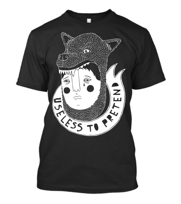 Useless To Pretend Wolf Head T-Shirt
