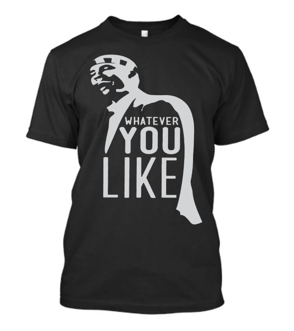 Whatever You Like Jimi Hendrix T-Shirt