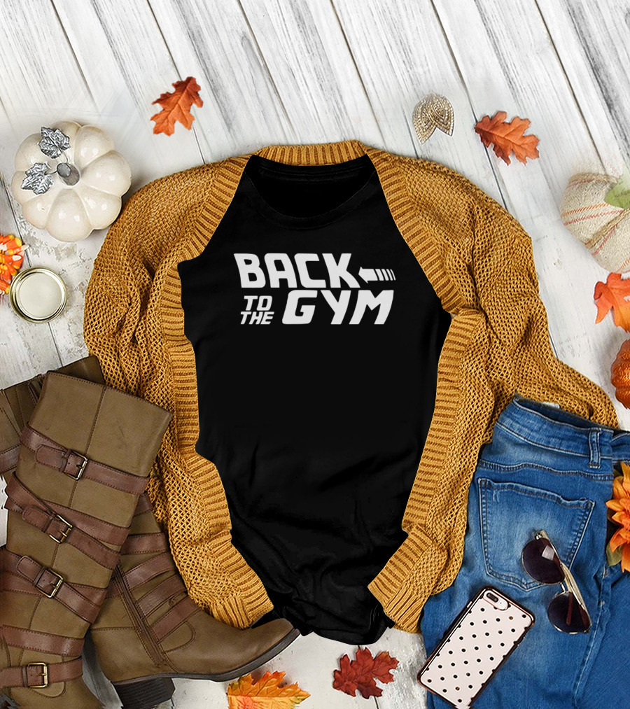 BACK TO THE GYM Arrow Time Travel Workout Motivation T-Shirt